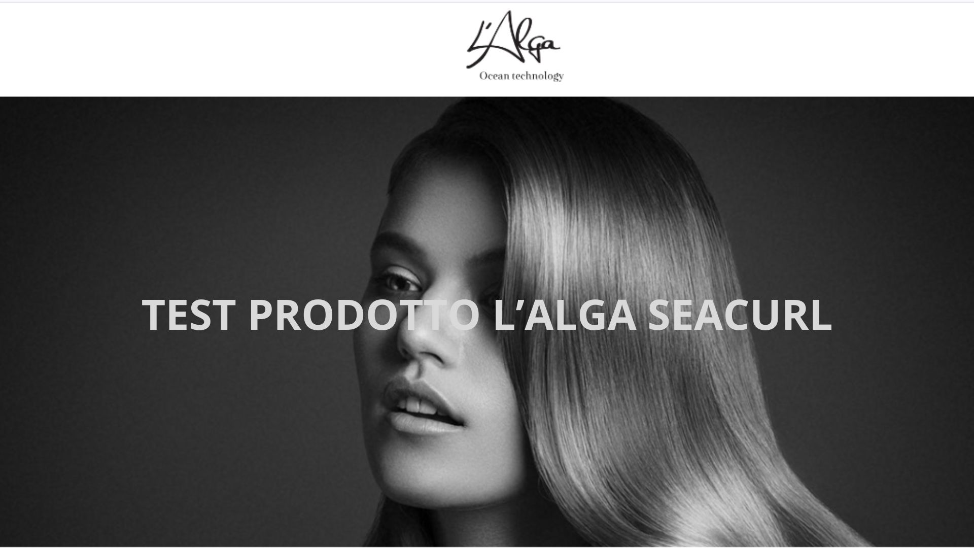 Test Prodotto L'Alga Seacurl