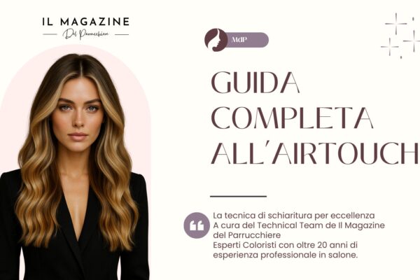Modella con capelli schiariti con tecnica Airtouch in primo piano, su sfondo grafico chiaro, per promuovere la guida professionale di Il Magazine del Parrucchiere.