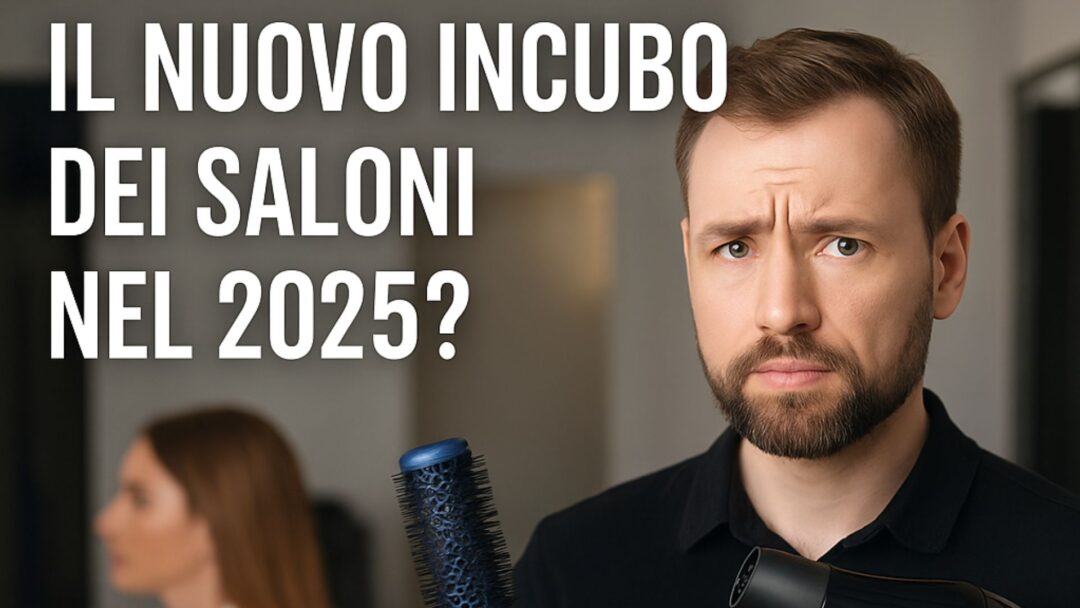 Parrucchiere con espressione perplessa tiene una spazzola e un phon, con il testo "Il nuovo incubo dei saloni nel 2025?" in sovrimpressione