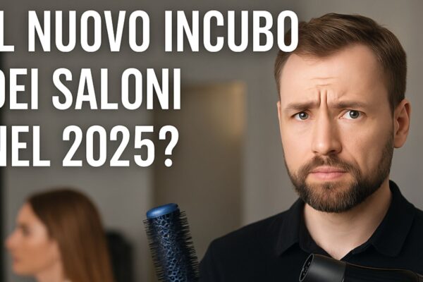 Parrucchiere con espressione perplessa tiene una spazzola e un phon, con il testo "Il nuovo incubo dei saloni nel 2025?" in sovrimpressione