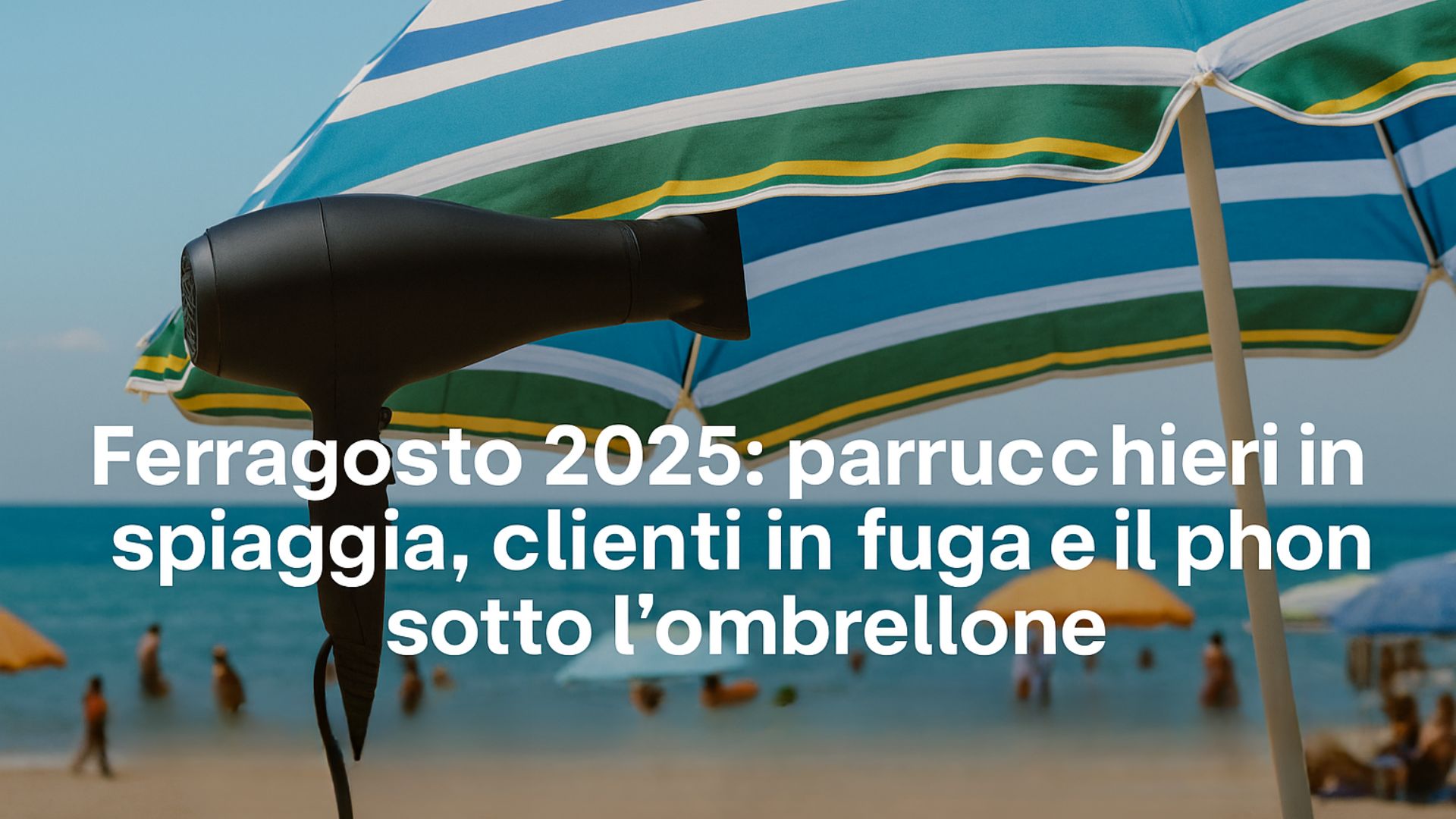 Parrucchiere in spiaggia che si rilassa al sole durante Ferragosto 2025, con un phon appoggiato sull’asciugamano.