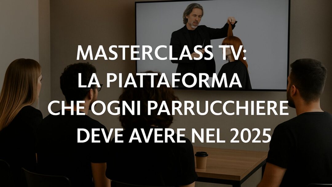 Parrucchieri che seguono una lezione online su grande schermo con Masterclass TV, piattaforma di formazione 2025.