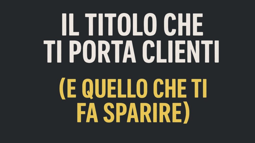Il titolo che ti porta clienti (e quello che ti fa sparire) – copertina editoriale per parrucchieri.