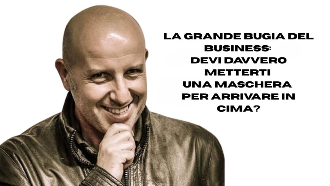 Ritratto professionale e pensoso del founder di MDP, Opux, con la mano sotto il mento, accanto al testo: "La Grande Bugia del Business: Devi Davvero Metterti una Maschera per Arrivare in Cima?"