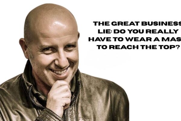 A contemplative portrait of Opux, Founder of MDP, smiling with a thought-provoking expression, his hand against his chin. Large English text next to him asks: 'THE GREAT BUSINESS LIE: DO YOU REALLY HAVE TO WEAR A MASK TO REACH THE TOP?'.