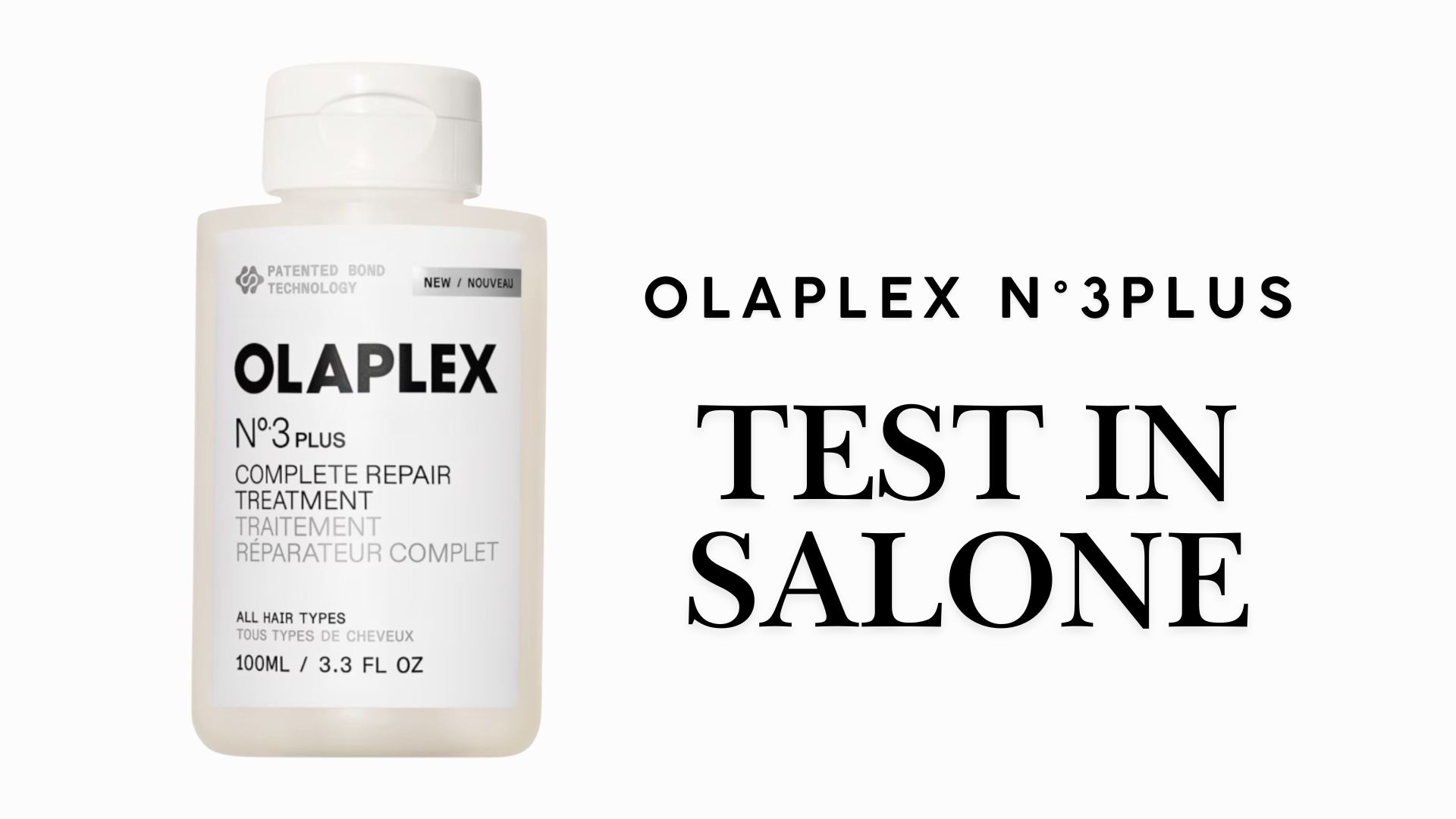 Flacone del nuovo trattamento Olaplex N.3 Plus con testo laterale "Test in Salone"