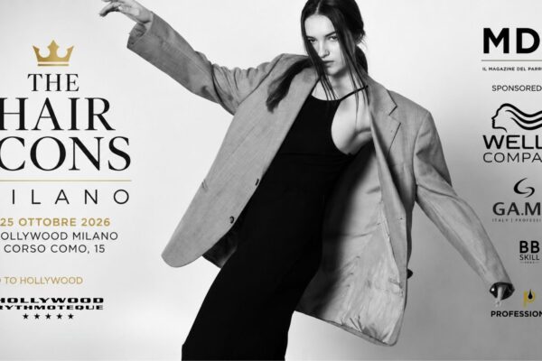 The Hair Icons Milano 2026, evento professionale dedicato all’hairstyling il 25 ottobre 2026 all’Hollywood Milano, organizzato da MDP con Wella Company e partner del settore.