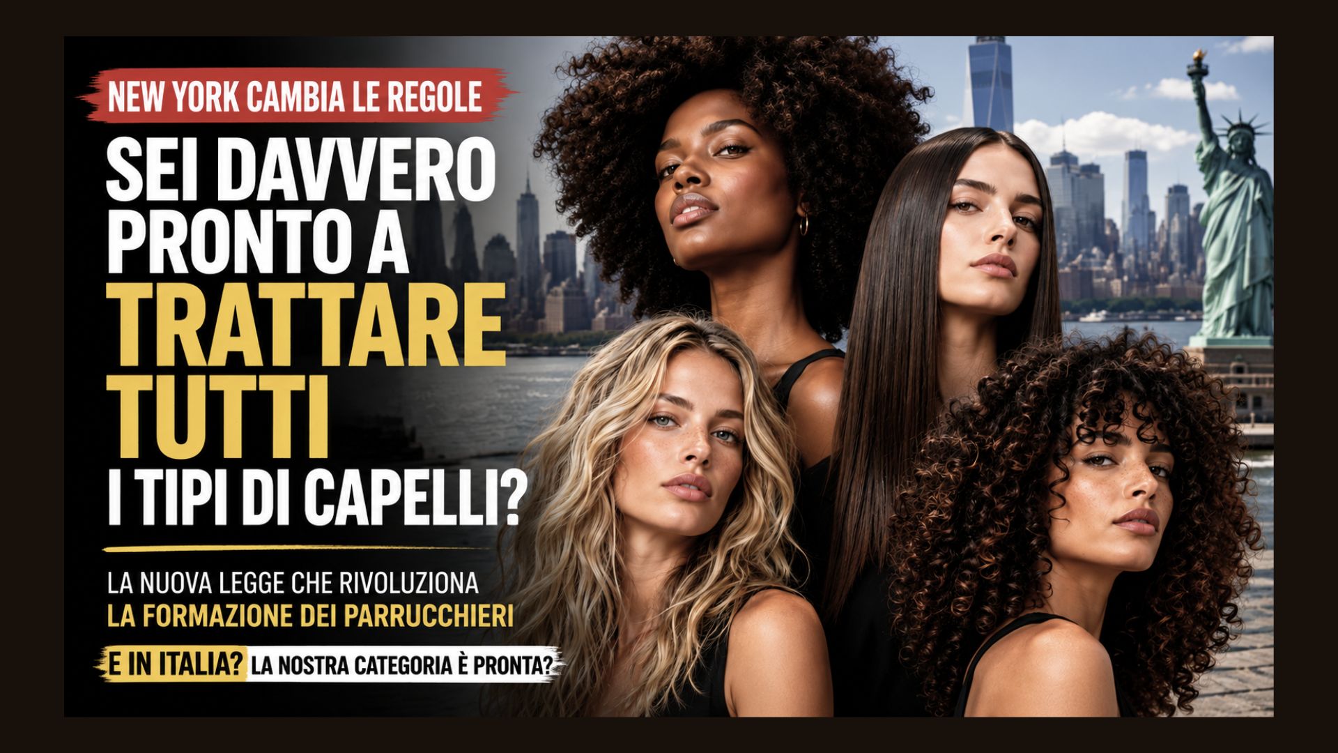 Parrucchieri e diversi tipi di capelli: nuova legge sulla formazione a New York