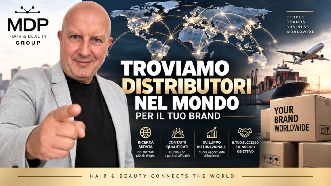 Grafica MDP Hair & Beauty Group: servizio di ricerca distributori esteri e partner commerciali internazionali per brand del settore.