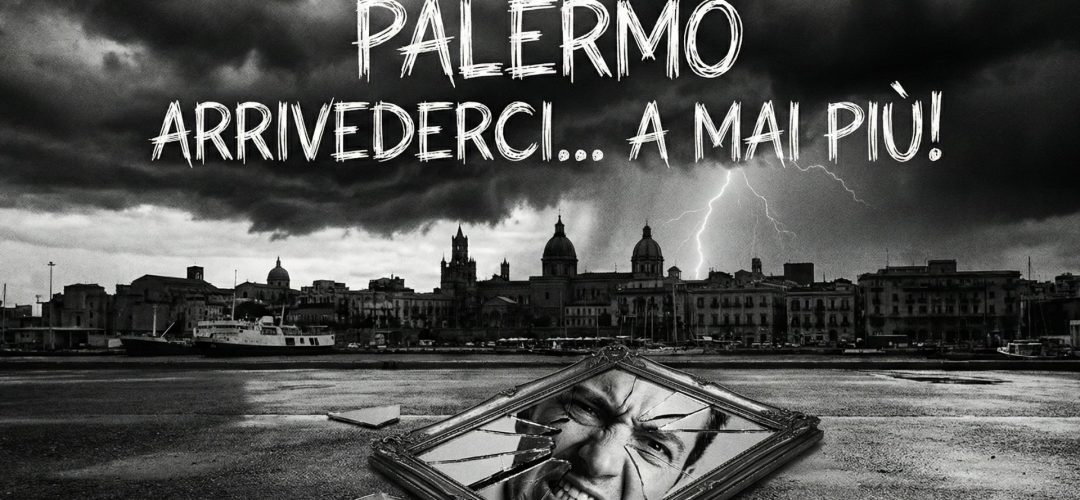 Skyline di Palermo tempestoso in bianco e nero con in primo piano uno specchio antico rotto che riflette un volto frantumato, simbolo di tradimento e addio.