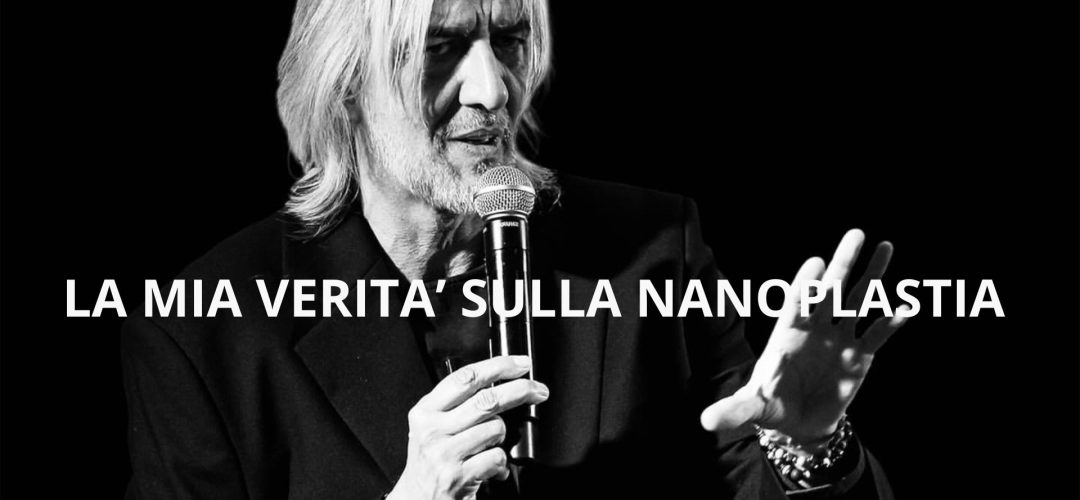 Ritratto in bianco e nero ad alto contrasto di Paolo Venzo al microfono, con la scritta in sovrimpressione "LA MIA VERITA' SULLA NANOPLASTIA".